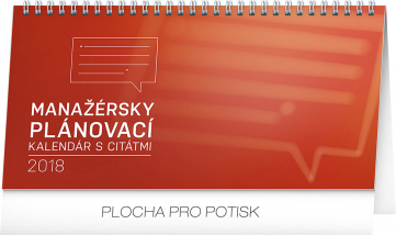 Stolní kalendář Manažérsky s citátmi SK 2018, 25 x 12,5 cm