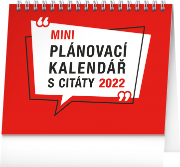 Stolní kalendář Plánovací s citáty 2022, 16,5 × 13 cm